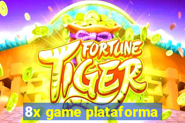 8x game plataforma